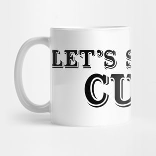 Let’s start a cult Mug